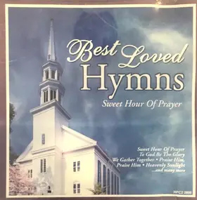 Joslin Grove Choral Society - Best Loved Hymns - Sweet Hour Of Prayer