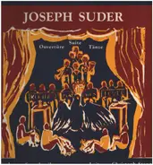 Jospeh Suder - Ouvertüre Suite Tänze