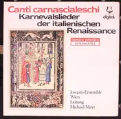 Isaac - Canti Carnascialeschi - Karnevalslieder Der Italienischen Renaissance