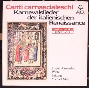 Isaac - Canti Carnascialeschi - Karnevalslieder Der Italienischen Renaissance