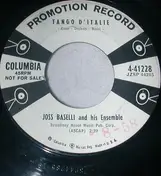 Joss Baselli Et Son Ensemble - Tango D'Italie / La Bardinette