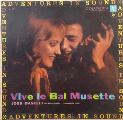 Joss Baselli Et Son Ensemble - Vive Le Bal Musette