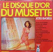 LP - Joss Baselli - Le Disque D'Or Du Musette