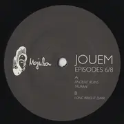 12inch Vinyl Single - Jouem - Episodes 6/8 - Resonance On The Edge