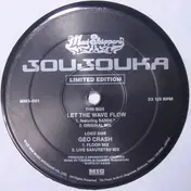 Joujouka - Let The Wave Flow / Geo Crash