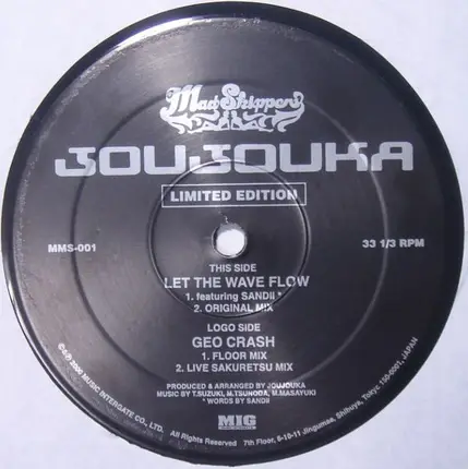 Joujouka - Let The Wave Flow / Geo Crash