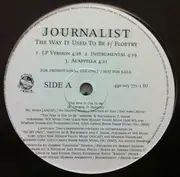 12inch Vinyl Single - Journalist - The Way It Used To Be - Promo