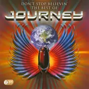 Double CD - Journey - Don't Stop Believin': The Best Of Journey