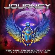 Journey - Escape From Evolution (The Live Radio Broadcasts 1978 - 1991)