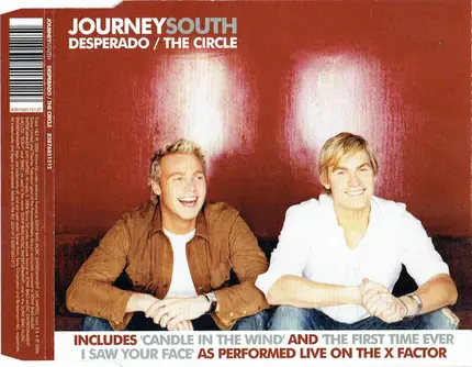 Journey South - Desperado / The Circle