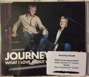 CD Single - Journey South - What I Love About Home