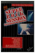 Journey, Cheap Trick & others - Super Rock Session