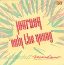 7inch Vinyl Single - Journey - Only The Young