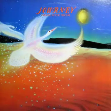 Journey - Dream, After Dream