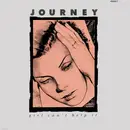 12inch Vinyl Single - Journey - Girl Can't Help It