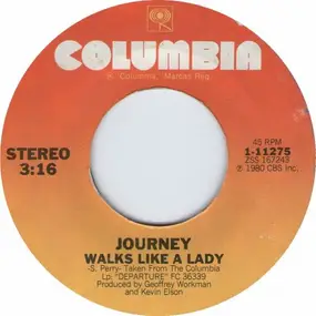 Journey - Walks Like A Lady