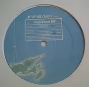 Journeyman - Departure EP