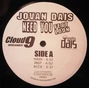 Jovan Dais - Need You / Fashion Type