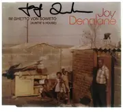 CD Single - Joy Denalane - Im Ghetto Von Soweto (Auntie's House) - SIGNED