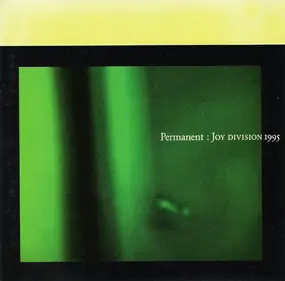 Joy Division - Permanent 1995