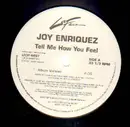 12inch Vinyl Single - Joy Enriques - Tell Me How You Feel