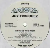 Joy Enriquez - What Do You Want