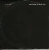 Joy For Life - Watcha Gonna Do (The Dub Mixes)