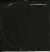 12inch Vinyl Single - Joy For Life - Watcha Gonna Do (The Dub Mixes)