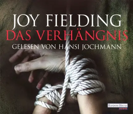 Joy Fielding Gelesen Von Hansi Jochmann - Das Verhängnis