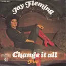 7inch Vinyl Single - Joy Fleming - Change It All / Fire