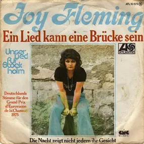 Joy Fleming - Ein Lied Kann Eine Brücke Sein / Die Nacht Zeigt Nicht Jedem Ihr Gesicht