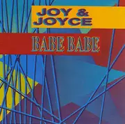 12inch Vinyl Single - Joy & Joyce - Babe Babe