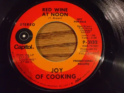 Joy Of Cooking - Hush / Red Wine At Noon