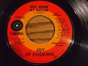 Joy of Cooking - Hush / Red Wine At Noon