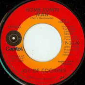 Joy of Cooking - Let Love Carry You Along / Home Town Man