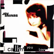 Joy Salinas - Callin' You Love