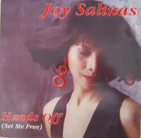 joy salinas - Hands Off (Set Me Free)