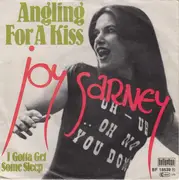 7inch Vinyl Single - Joy Sarney - Angling For A Kiss