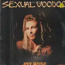 12inch Vinyl Single - Joy Rose - Sexual Voodoo