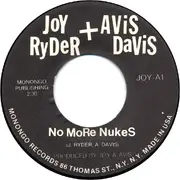 7inch Vinyl Single - Joy Ryder + Avis Davis - No More Nukes / Nasty Secretary