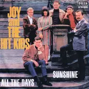 Joy & The Hit Kids - Sunshine / All The Days