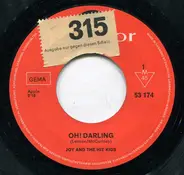 Joy & The Hit Kids - Oh! Darling / Runaway