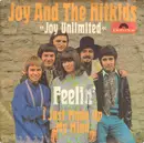 7inch Vinyl Single - Joy & The Hit Kids - Feelin' / I Just Made Up My Mind