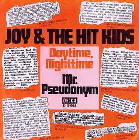 Joy - Daytime, Nighttime / Mr. Pseudonym