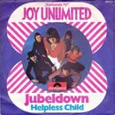 7inch Vinyl Single - Joy Unlimited - Jubeldown