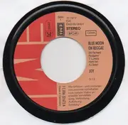 7inch Vinyl Single - Joy - Blue Moon On Reggae