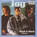 7inch Vinyl Single - Joy - Black Is Black (Remix)