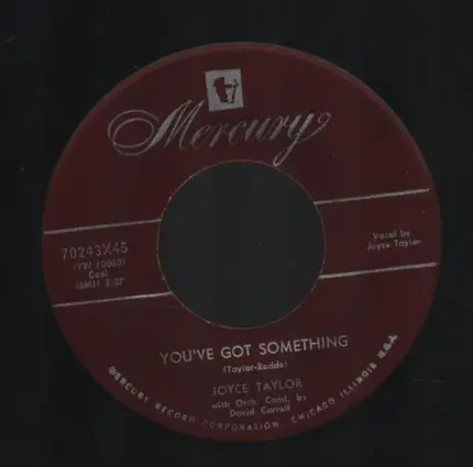 Joyce Taylor - If I Cry / You've Got Something