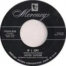 7inch Vinyl Single - Joyce Taylor - If I Cry / You've Got Something