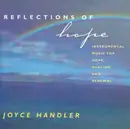 CD - Joyce Handler - Reflections Of Hope